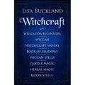 Witchcraft: Wicca for Beginners, Wiccan, Witchcraft Works, Book of Shadows, Wiccan Spells, Candle Magic, Herbal Magic, Moon Spells - Paperback | Books | Wiccan Center