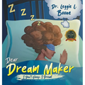 Dear Dream Maker: I Don't Sleep I Dream - Hardcover | Books | Wiccan Center