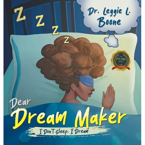 Dear Dream Maker: I Don't Sleep I Dream - Hardcover | Books | Wiccan Center