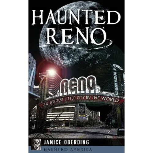 Haunted Reno - Hardcover | Books | Wiccan Center