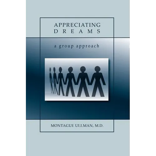 Appreciating Dreams - Paperback | Books | Wiccan Center