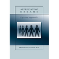 Appreciating Dreams - Paperback | Books | Wiccan Center