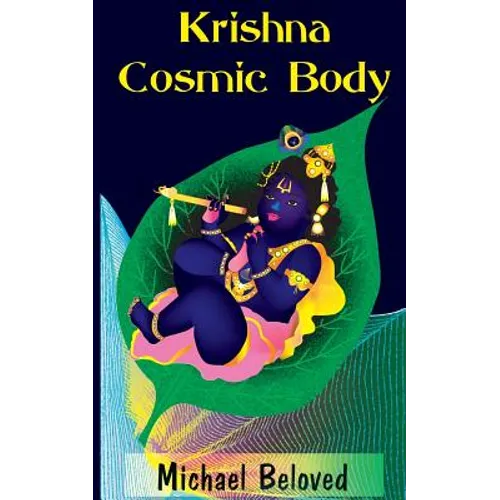 Krishna Cosmic Body - Paperback | Books | Wiccan Center