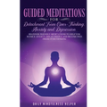 Guided Meditation for Detachment from Overthinking, Anxiety, and Depression - Paperback | Books | Wiccan Center