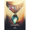 The Magic & Science of Jewels and Stones - Paperback | Books | Wiccan Center