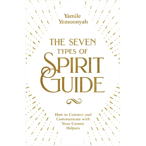 The Seven Types of Spirit Guide - Paperback | Books | Wiccan Center