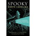 Spooky North Carolina: Tales of Hauntings, Strange Happenings, and Other Local Lore - Paperback | Books | Wiccan Center