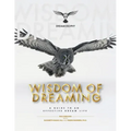 Wisdom of Dreaming: A Guide to an Effective Dream Life