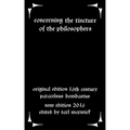 Concerning the Tincture of the Philosophers