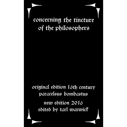 Concerning the Tincture of the Philosophers
