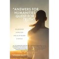 "Answers for Humanities quest for Truth": We are never alone, God and all of Heaven is with us - Hardcover | Books | Wiccan Center