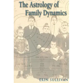 Astrology of Family Dynamics - Paperback | Books | Wiccan Center