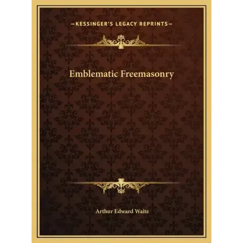 Emblematic Freemasonry - Hardcover