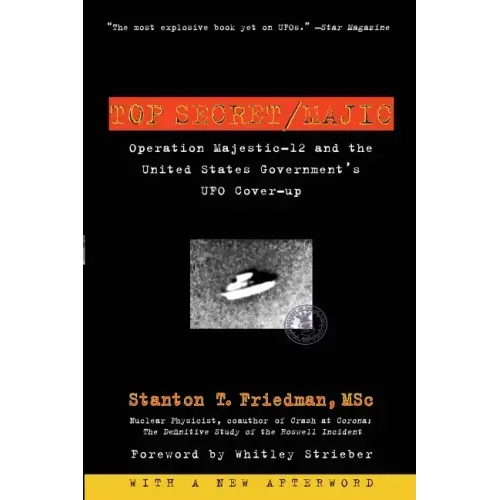 Top Secret/Majic: Operation Majestic-12 and the United States Government's UFO Cover-Up - Paperback | Books | Wiccan Center