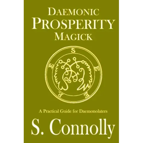 Daemonic Prosperity Magick - Paperback | Books | Wiccan Center