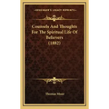 Counsels And Thoughts For The Spiritual Life Of Believers (1882) - Hardcover | Books | Wiccan Center