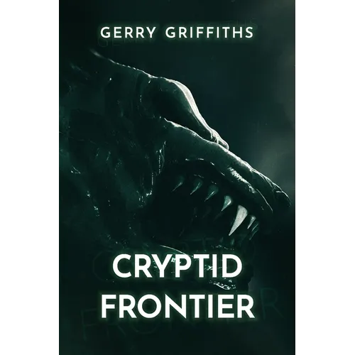 Cryptid Frontier - Paperback | Books | Wiccan Center