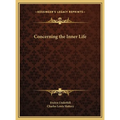 Concerning the Inner Life - Hardcover | Books | Wiccan Center