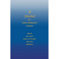 A Journal for Kelee(R) Meditation Students - Paperback