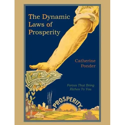 The Dynamic Laws of Prosperity - Paperback