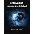 Aries Zodiac Coloring &Activity Book: Horoscope Activity Book - Paperback