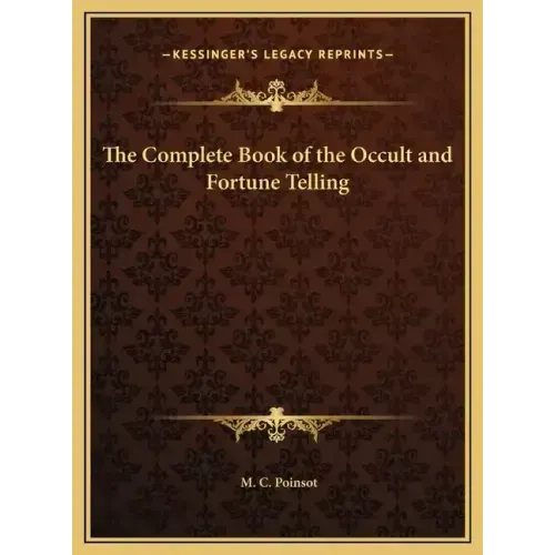 The Complete Book of the Occult and Fortune Telling - Hardcover
