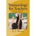 Numerology for Teachers: How to Improve Relationships with Students - Paperback | Books | Wiccan Center
