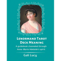 Lenormand Tarot Deck Meaning: A Guidebook Channeled Through Anne-Marie Adelaide's Spirit - Paperback | Books | Wiccan Center
