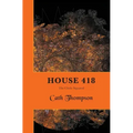 House 418: The Circle Squared - Hardcover | Books | Wiccan Center