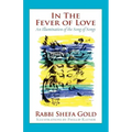In the Fever of Love: An Illumination of the Song of Songs - Paperback | Books | Wiccan Center