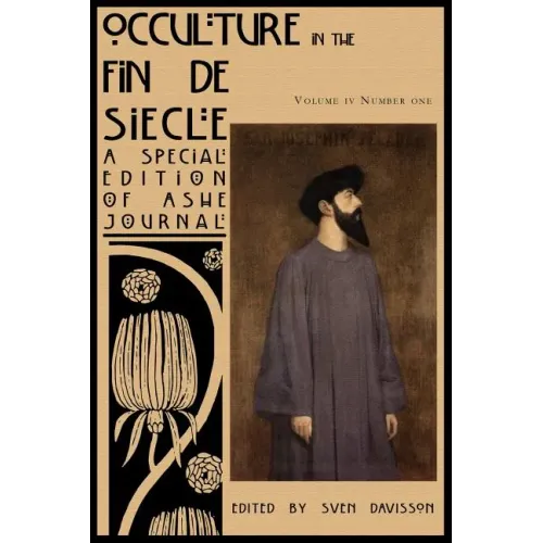 Occulture in the Fin de Siecle (Ashe Journal 4.1) - Paperback | Books | Wiccan Center