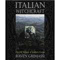 Italian Witchcraft: The Old Religion of Southern Europe - Paperback | Books | Wiccan Center