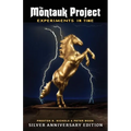 The Montauk Project - Experiments in Time: Silver Anniversary Edition - Paperback | Books | Wiccan Center