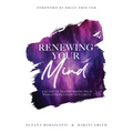 Renewing Your Mind: A Guide To Transforming Your World From Chaos To Clarity - Paperback | Books | Wiccan Center