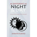 As Different as Night and Day: A Complete Guide to Astrology - Paperback | Books | Wiccan Center