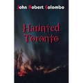 Haunted Toronto - Paperback | Books | Wiccan Center