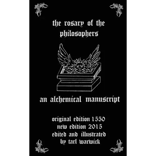 The Rosary of the Philosophers: An Alchemical Manuscript - Paperback | Books | Wiccan Center
