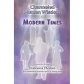 Channeled Human Wisdom for Modern Times - Paperback | Books | Wiccan Center