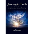 Journey to Truth: Ancient Wisdom Teachings of the Spiritual Master Gururaj Ananda Yogi - Paperback | Books | Wiccan Center