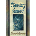 Planetary Brother - Paperback | Books | Wiccan Center