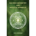 Sacred Geometry and Magical Symbols - Paperback | Books | Wiccan Center