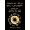 Magical Herbs Encyclopedia: : Herbs for Divination and Psychic Abilities - Paperback | Books | Wiccan Center