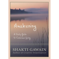 Awakening: A Daily Guide to Conscious Living - Paperback | Books | Wiccan Center