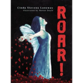 Roar! - Hardcover