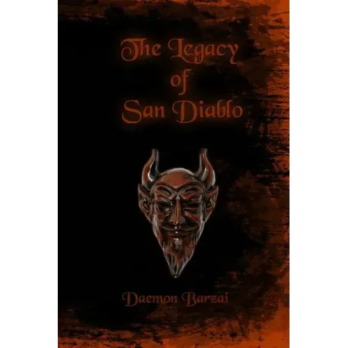 The Legacy of San Diablo - Paperback