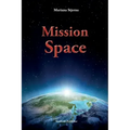 Mission Space: With Start in Agartha - Paperback | Books | Wiccan Center