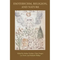 Esotericism, Religion, and Nature - Paperback