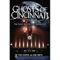 Ghosts of Cincinnati:: The Dark Side of the Queen City - Paperback | Books | Wiccan Center