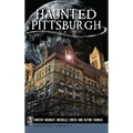 Haunted Pittsburgh - Hardcover | Books | Wiccan Center