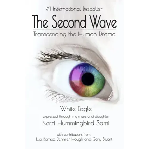 The Second Wave: Transcending the Human Drama - Paperback | Books | Wiccan Center
